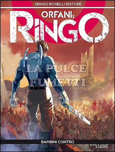 ORFANI # 19 - RINGO 7: BAMBINI CONTRO